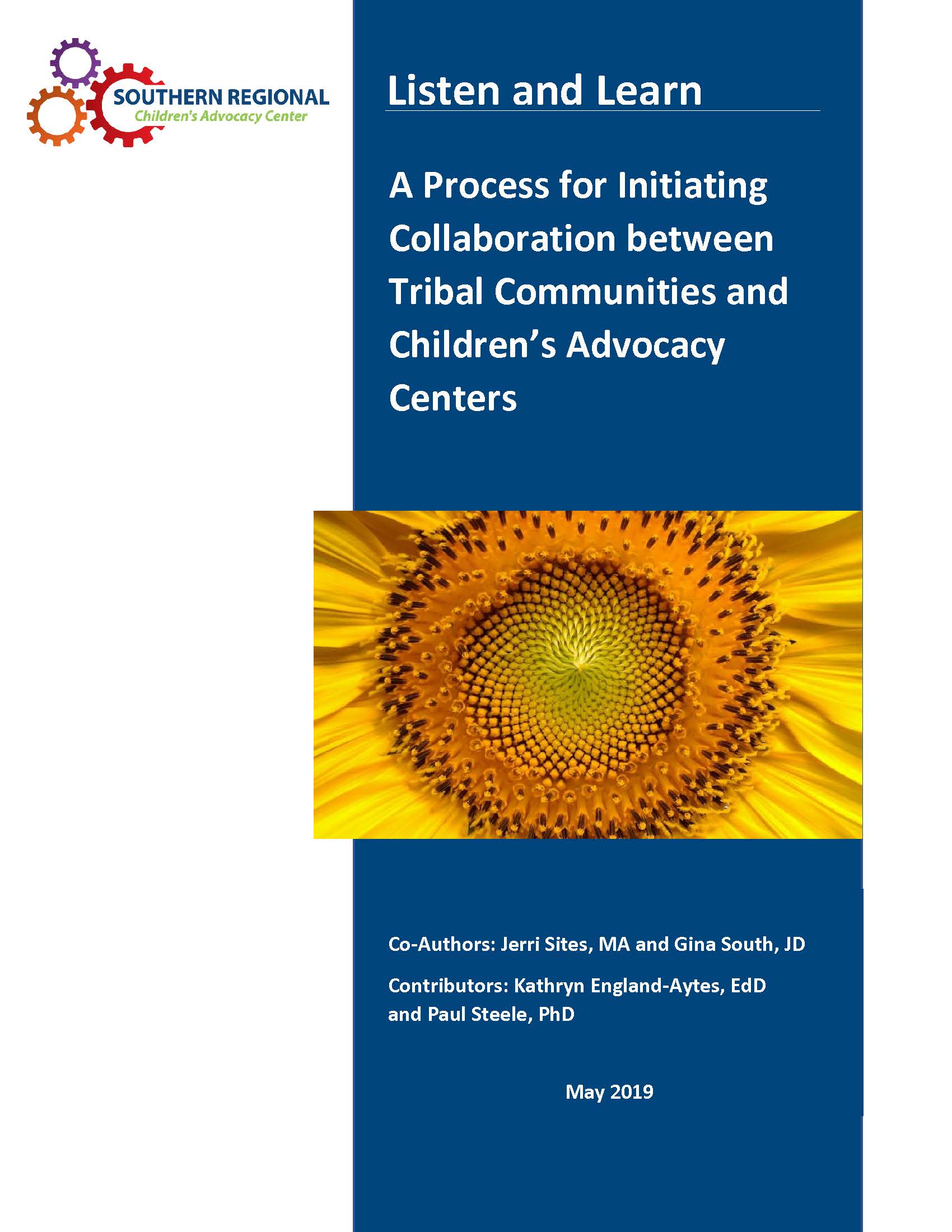 Listen and Learn: A Process for Initiating Collaboration Between Tribal Communities and Children’s Advocacy Centers