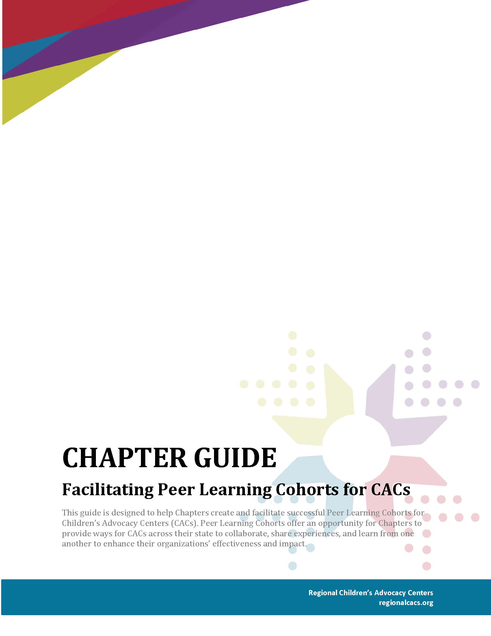 The Chapter Guide: Facilitating Peer Learning Cohorts for CACs